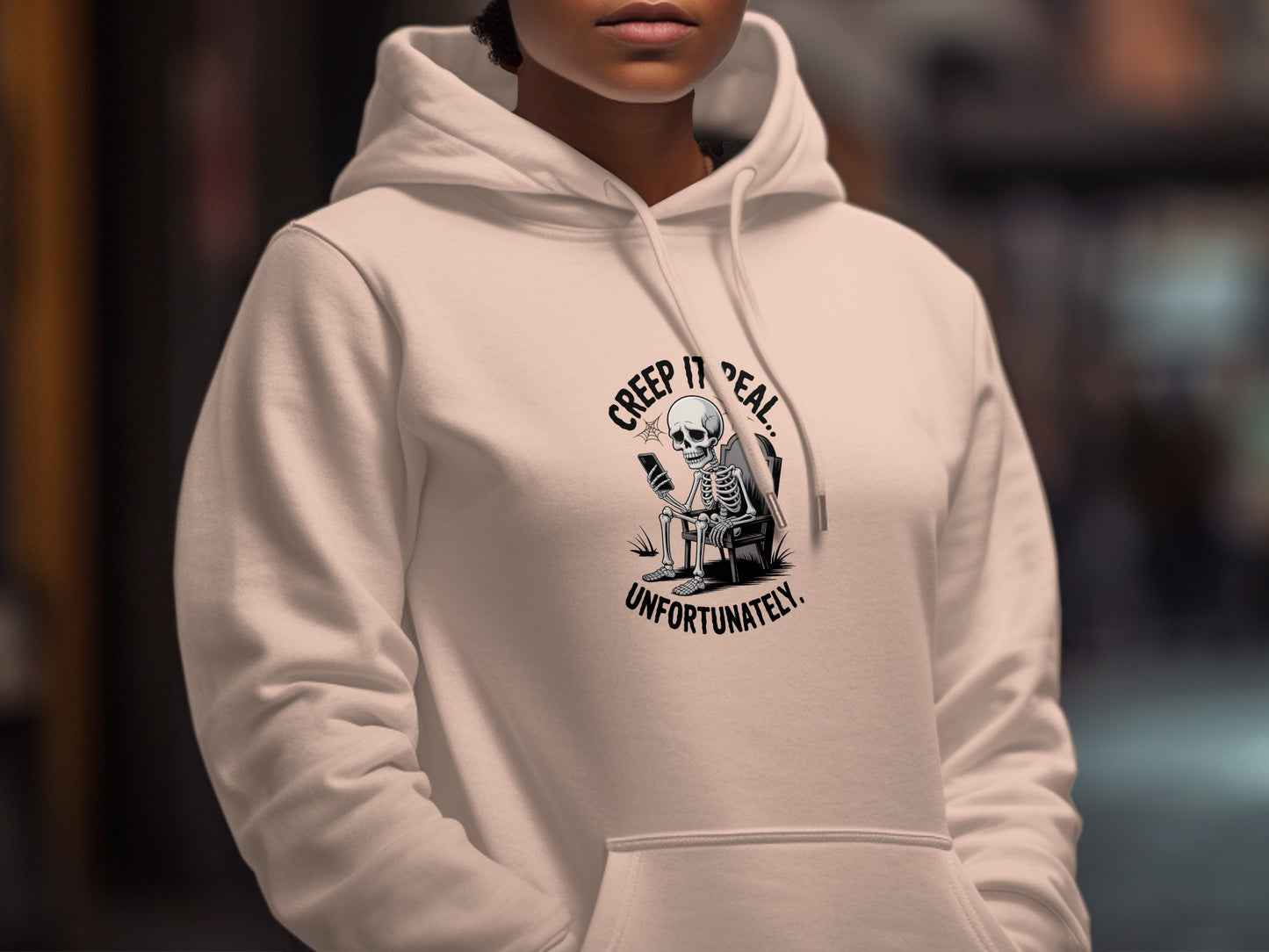 Creep It Real Unfortunately Skeleton Hoodie product type