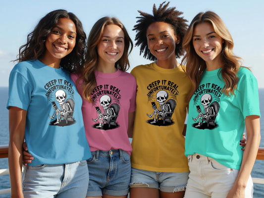 Creep It Real Unfortunately Skeleton Graphic product type
