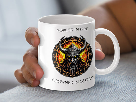Viking Warrior Mug, Forged in Fire Crowned in Glory, Norse Mythology Coffee Cup, Unique Gift Idea