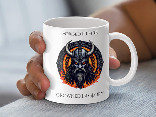 Viking Warrior Mug, Forged in Fire, Crowned in Glory, Norse Mythology Coffee Cup, Unique Gift Idea for History Buffs