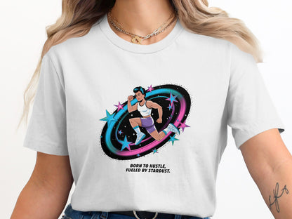 Born to Hustle Fueled by Stardust Graphic Tee product