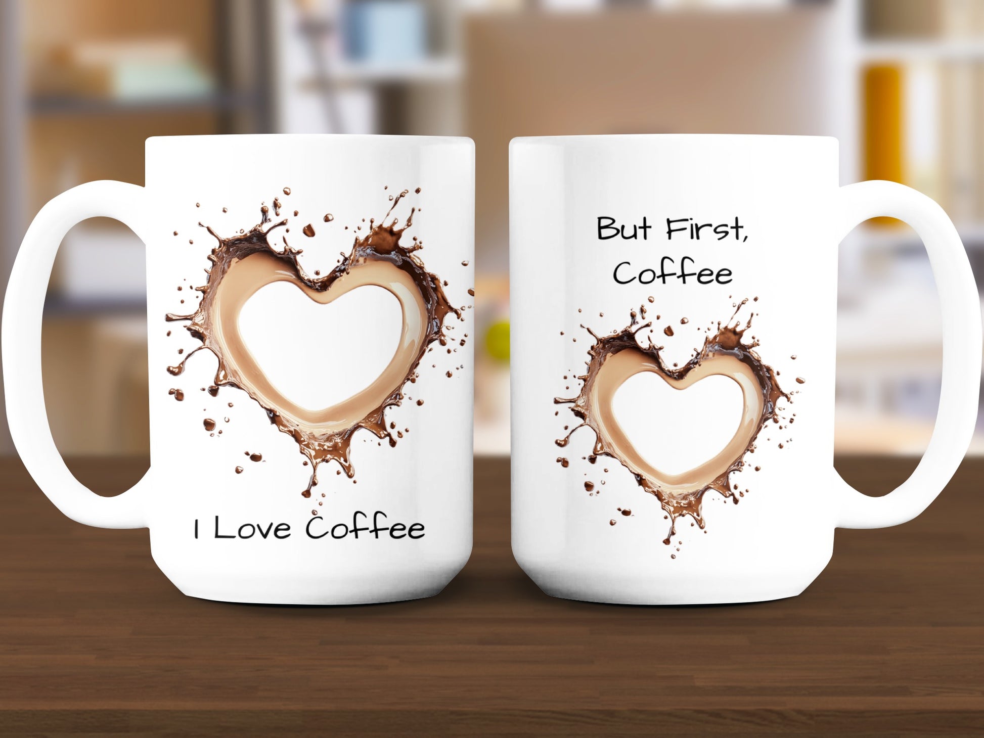 I Love Coffee But First Coffee Design Mug product