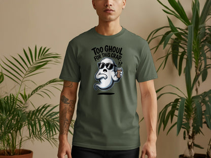 Too Ghoul For This Crap Graphic T-Shirt product type