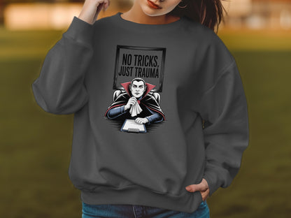 No Tricks Just Trauma Vampire Sweatshirt product