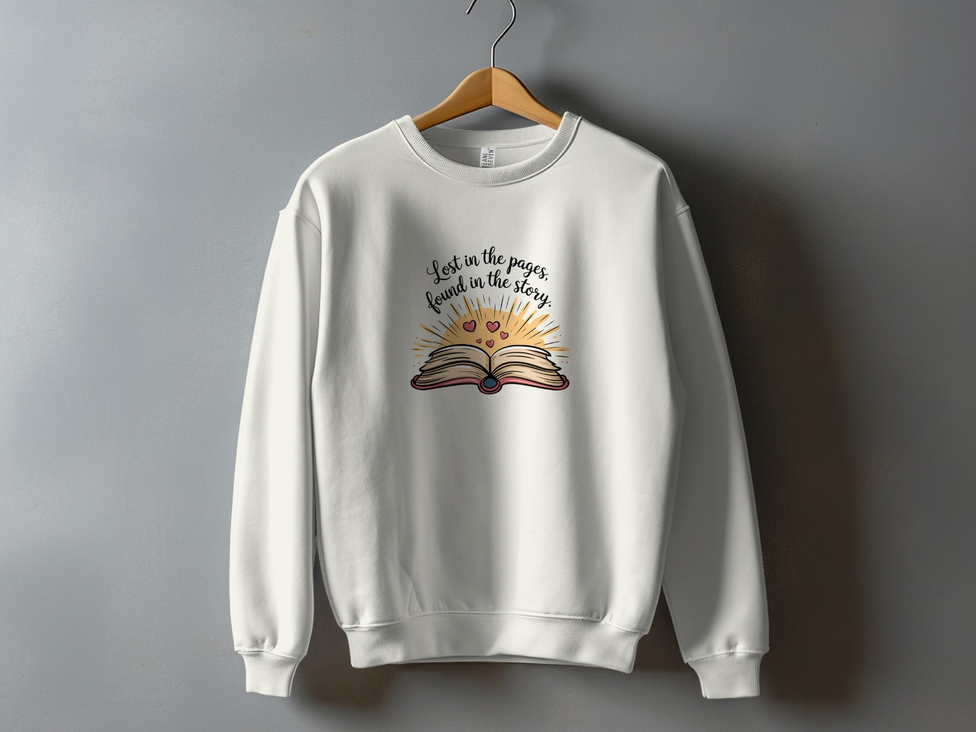Lost In The Pages Found In The Story Sweatshirt product