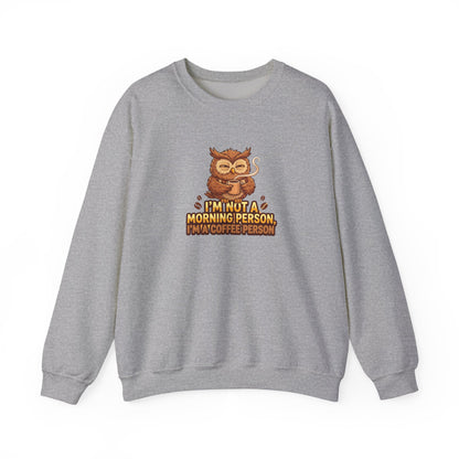 Gray sweatshirt with owl holding coffee cup and "I'm not a morning person, I'm a coffee person" text.