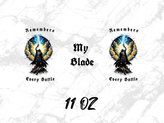 Fantasy Wolf Graphic Mug, My Blade Remembers Every Battle, 11oz Coffee Cup