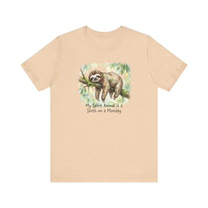 Sloth on a branch with leaves, text: My Spirit Animal is a Sloth on a Monday.