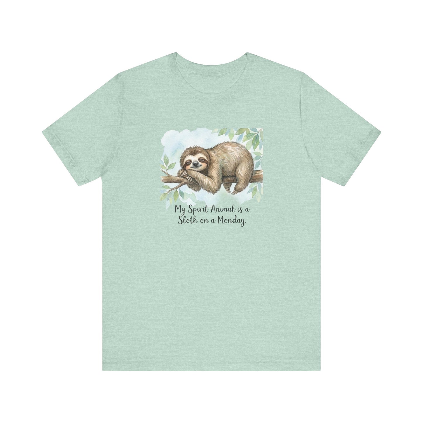 Watercolor painting of a sloth on a branch with text "My Spirit Animal is a Sloth on a Monday."