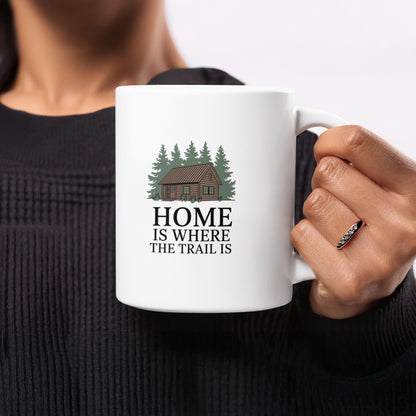 Home Is Where The Trail Is Cabin Mug product