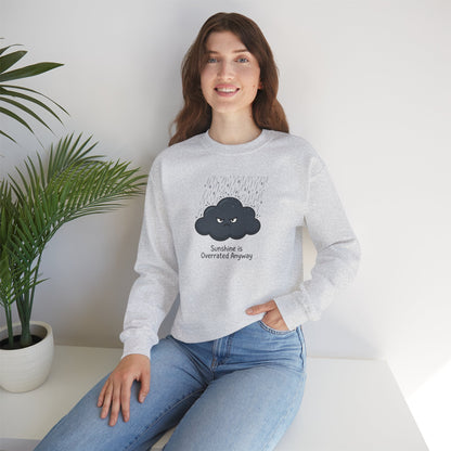 Light gray sweatshirt with "Sunshine is Overrated Anyway" text and cartoon cloud graphic.