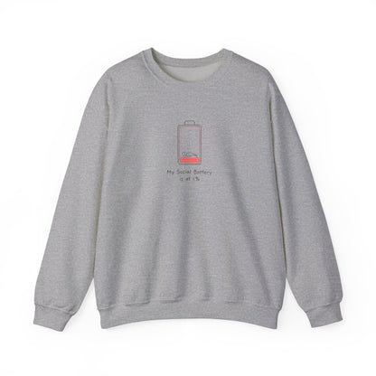 Gray sweatshirt with "My Social Battery is at 1%" graphic.