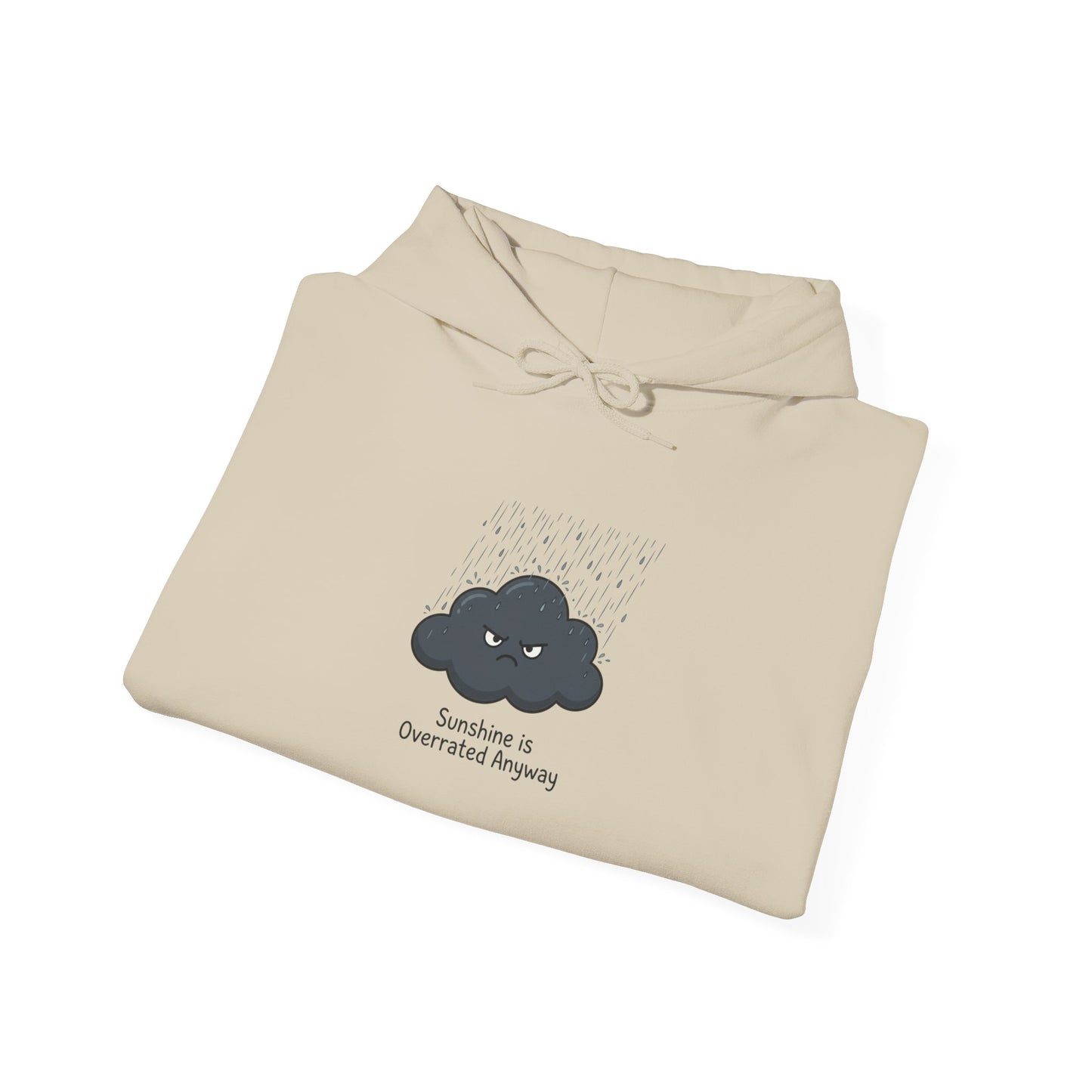 Beige hoodie with a grumpy cloud graphic and text "Sunshine is Overrated Anyway".