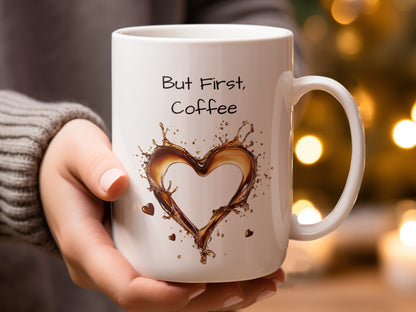 But First Coffee Mug with Heart-Shaped Coffee Art product