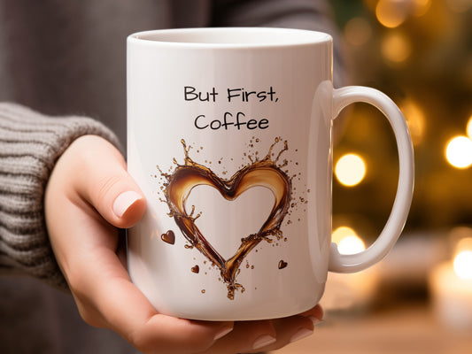 But First Coffee Mug with Heart-Shaped Coffee Art product