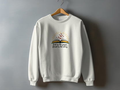 Lost In The Pages Found In The Story sweatshirt product