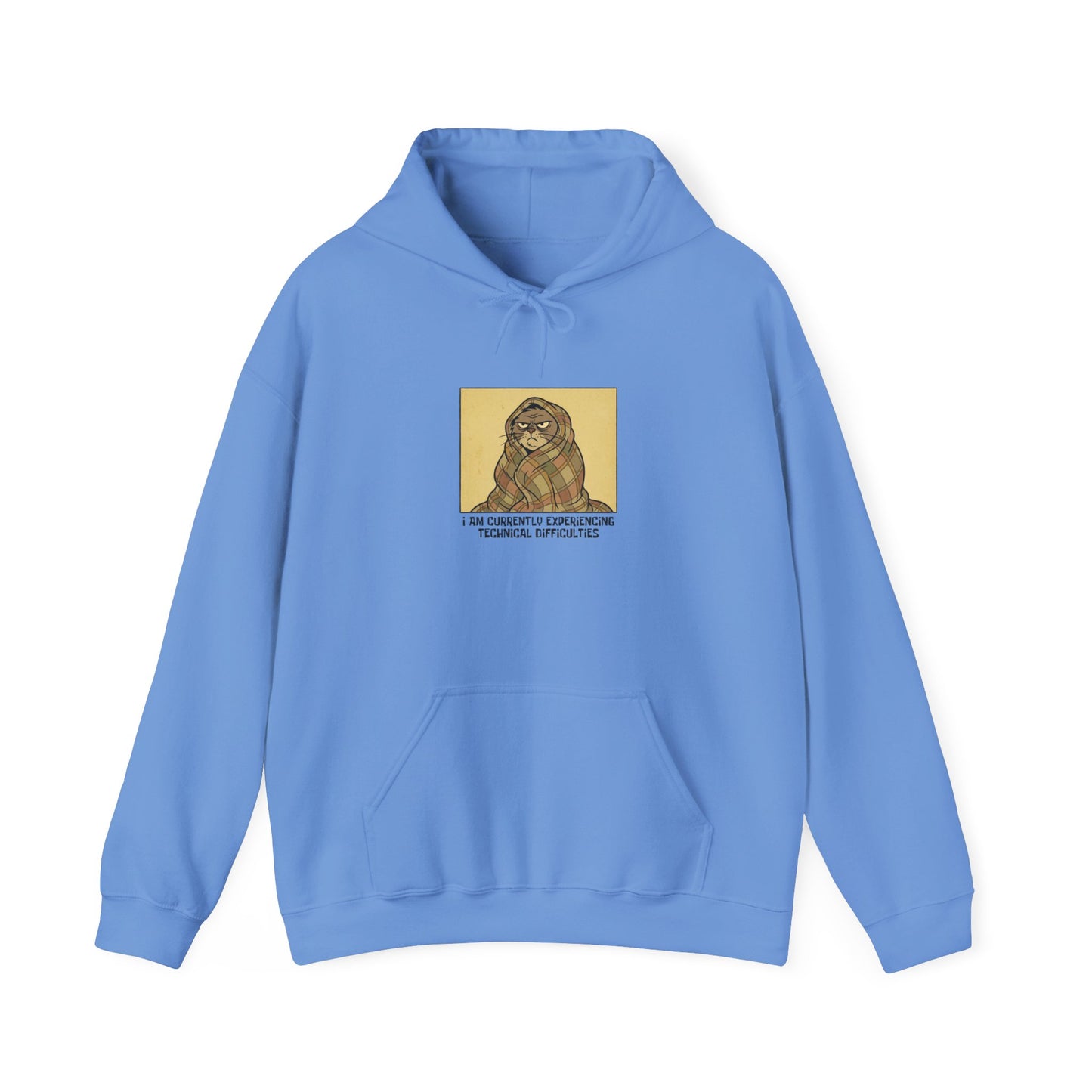 Blue hoodie featuring a brown cat wrapped in a blanket with "I AM CURRENTLY EXPERIENCING TECHNICAL DIFFICULTIES" text.