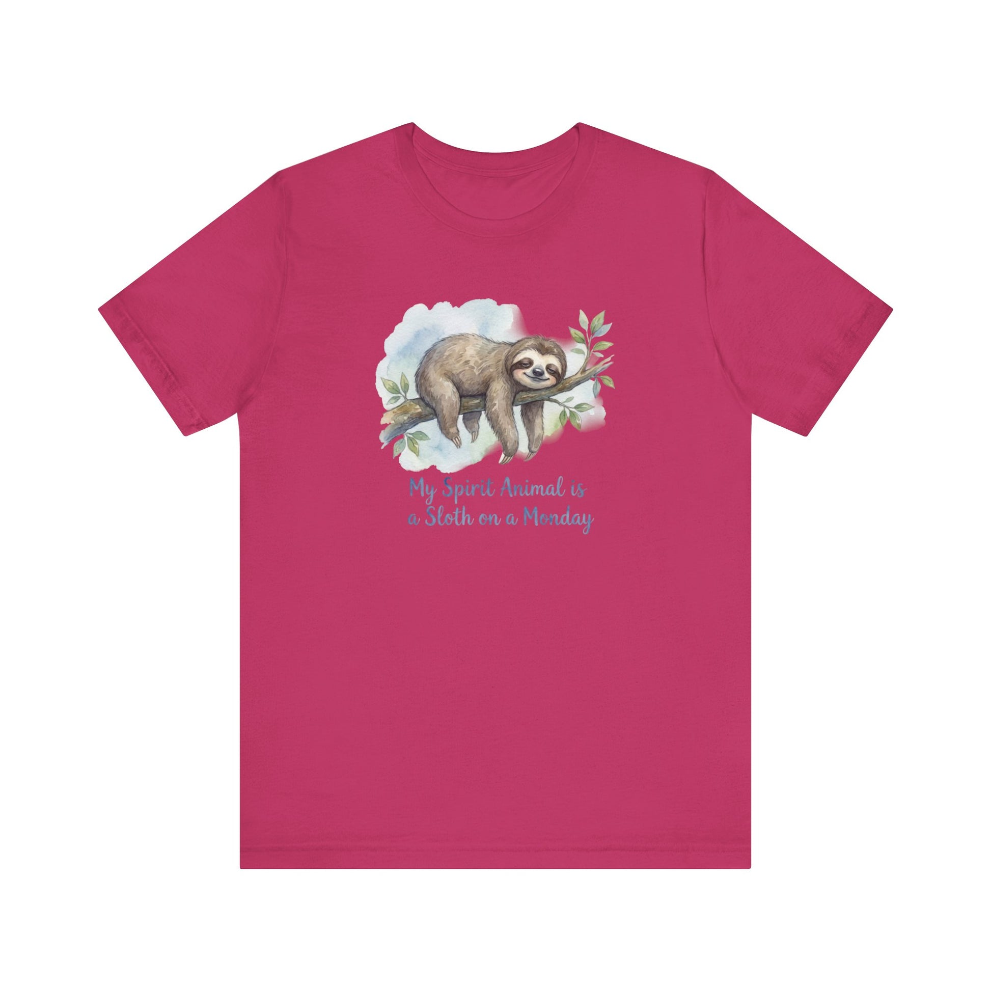 Fuchsia t-shirt with watercolor sloth and text "My Spirit Animal is a Sloth on a Monday".