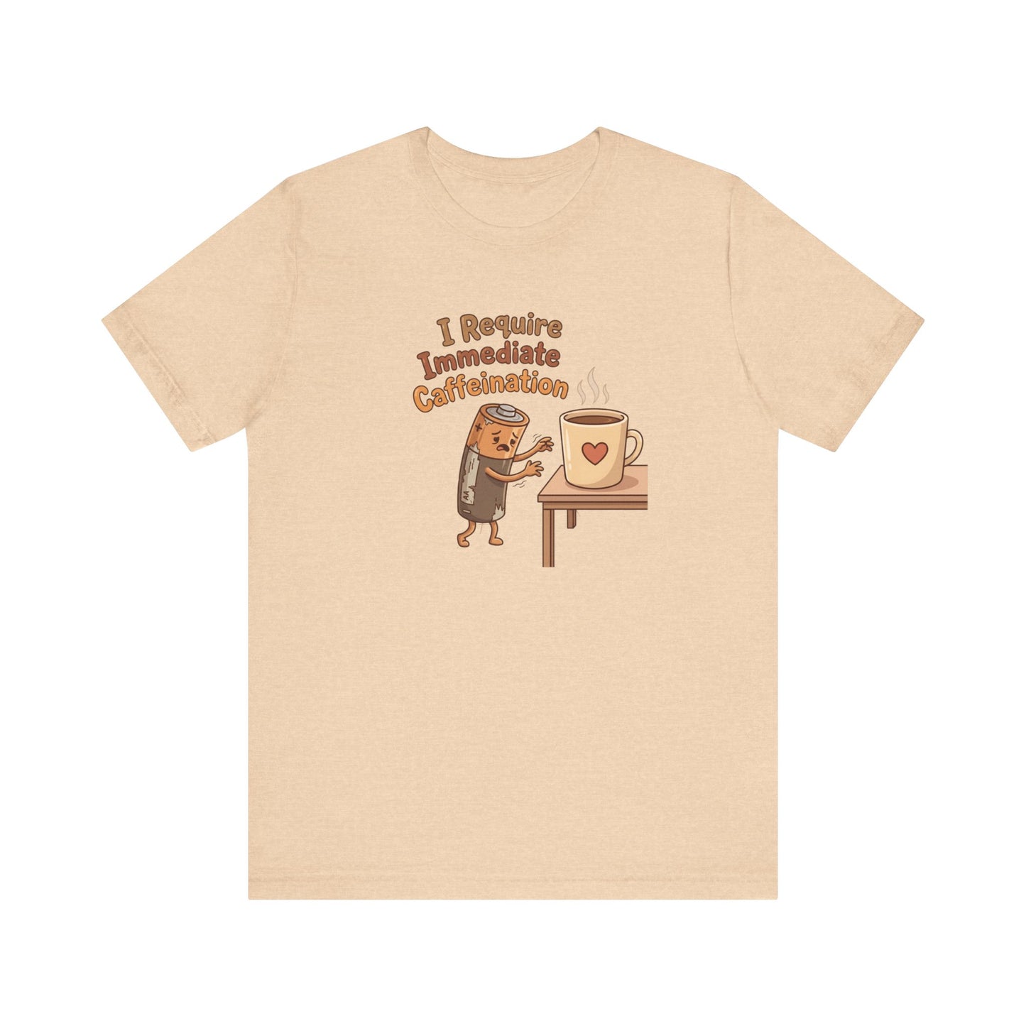 T-shirt graphic of a cartoon coffee cup with "I Require Immediate Caffeination" text.