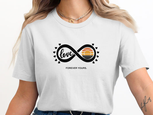 Infinity Love Forever Yours Statement Shirt product type