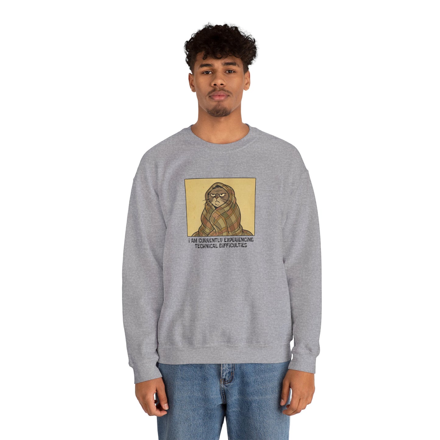 Gray sweatshirt with a cat wrapped in a blanket and text "I am currently experiencing technical difficulties."