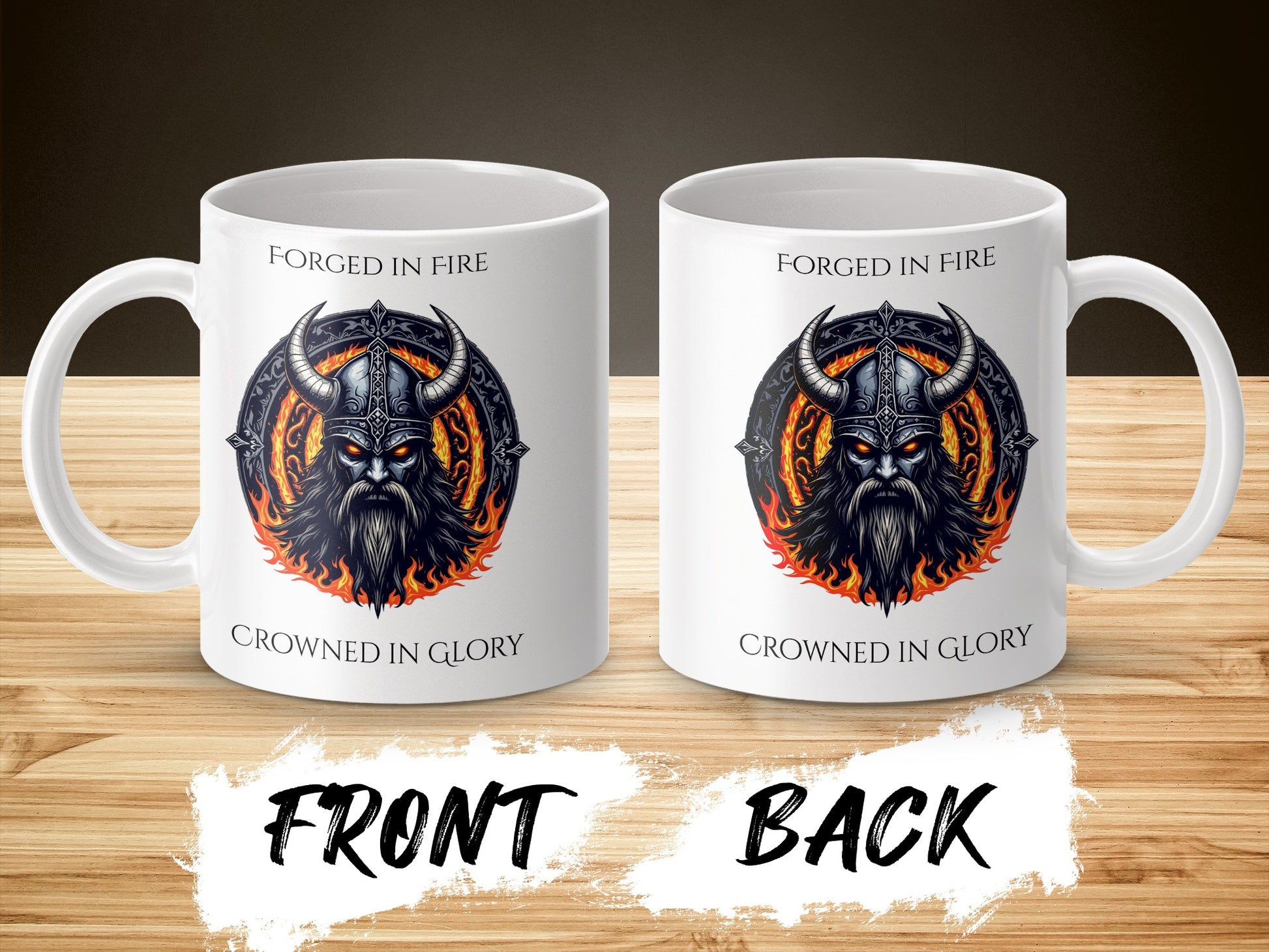 Viking Warrior Coffee Mug, Forged in Fire, Crowned in Glory, Norse Mythology, Gift Idea, Unique Ceramic Mug, Front and Back Design