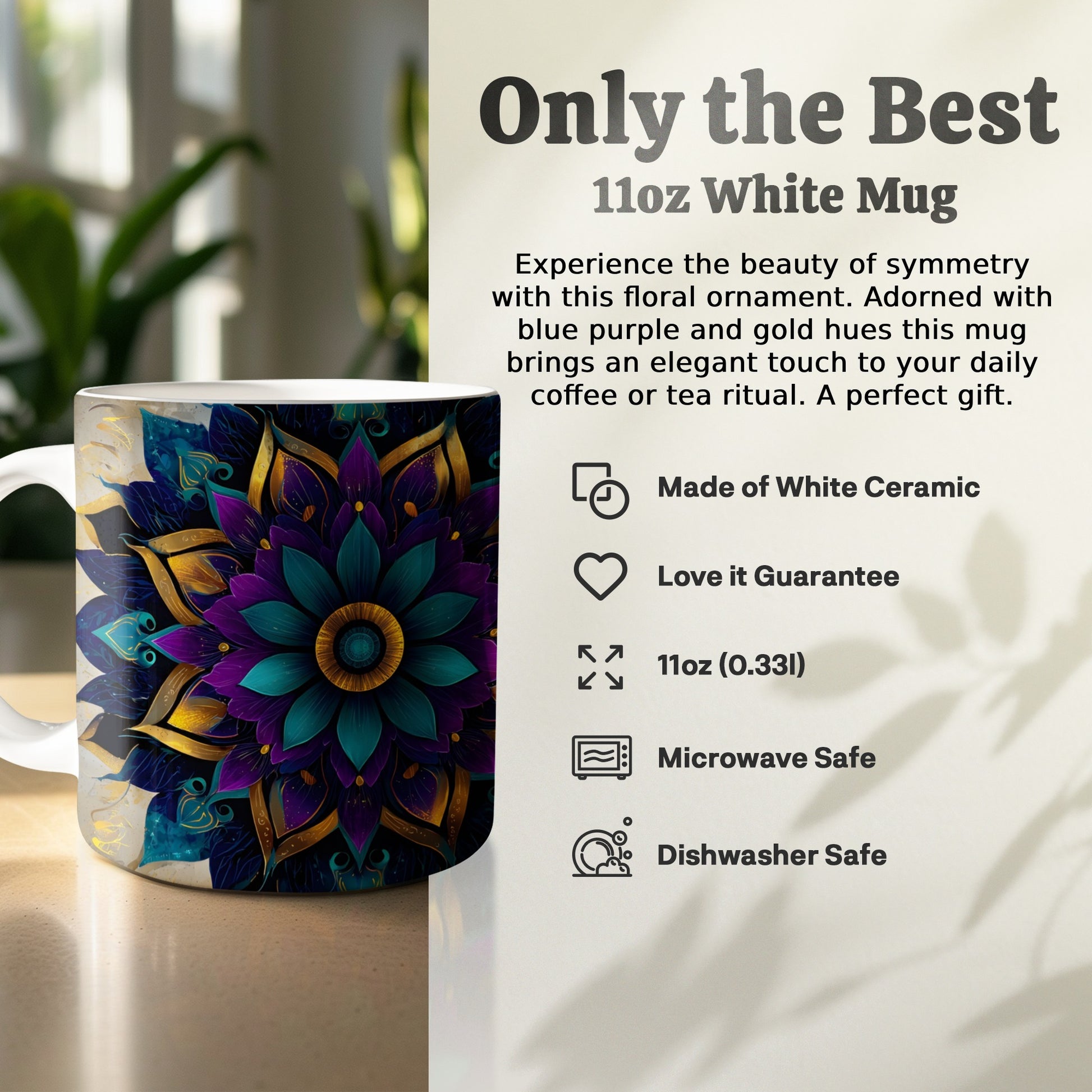 Only the Best 11oz White Mug Unique Floral Design product