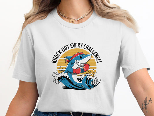 Knock Out Every Challenge Boxing Shark T-shirt