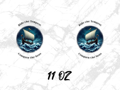 Nautical Coffee Mug 11oz, Ride the Tempest, Conquer the Seas, Ship Art Design, Ocean Waves Graphic, Gift for Sailors and Adventurers
