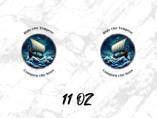Nautical Coffee Mug 11oz, Ride the Tempest, Conquer the Seas, Ship Art Design, Ocean Waves Graphic, Gift for Sailors and Adventurers