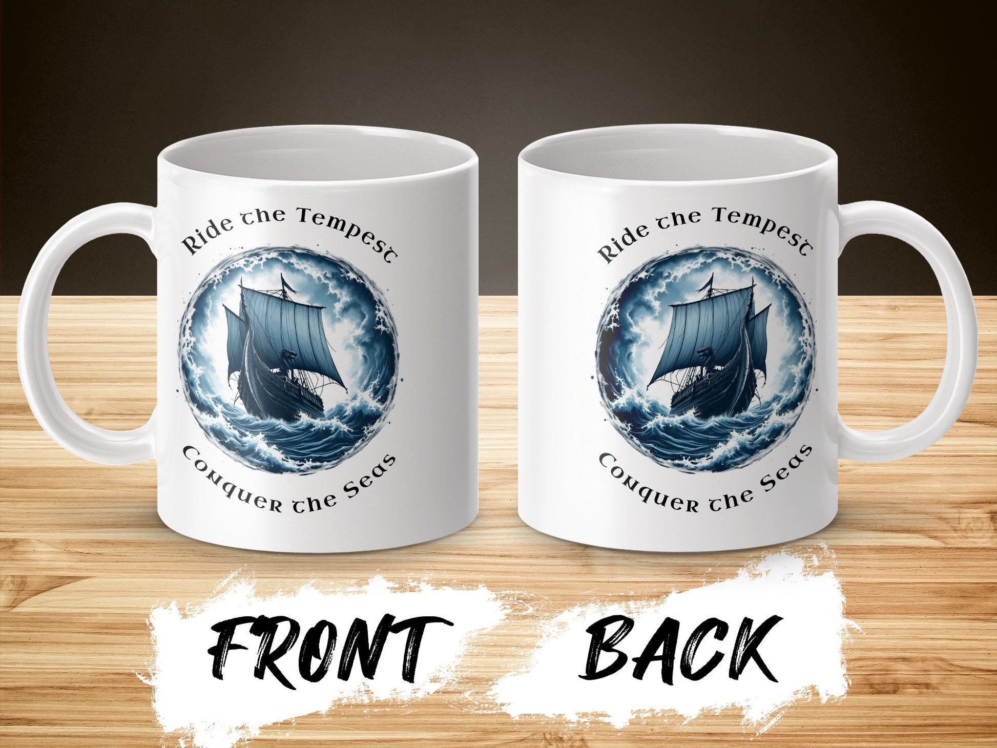 Nautical Coffee Mug - Ride the Tempest Conquer the Seas, Ship Storm Design, Ocean Lover Gift, Double-Sided Print Ceramics