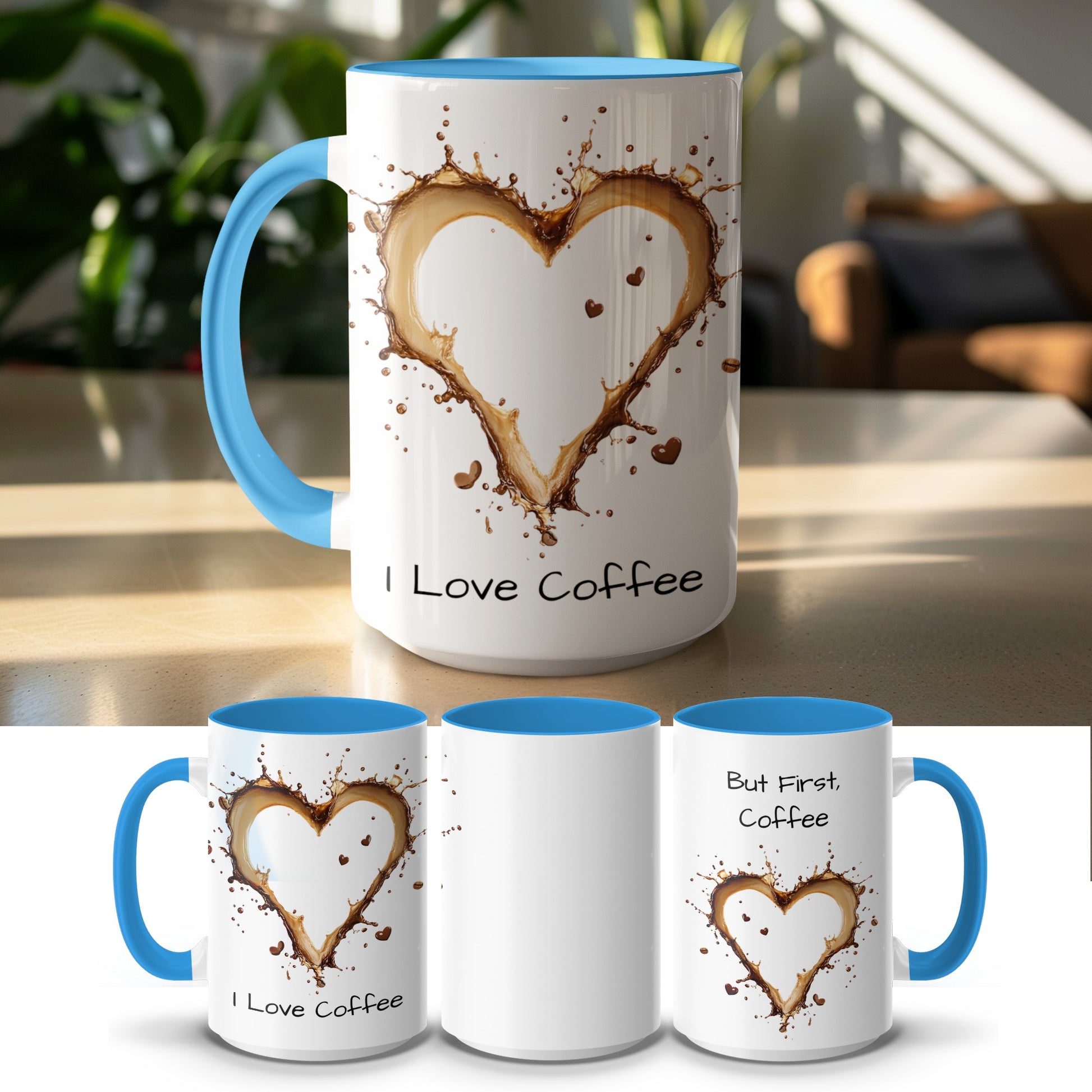 Heart Splash I Love Coffee But First Coffee Mug product type