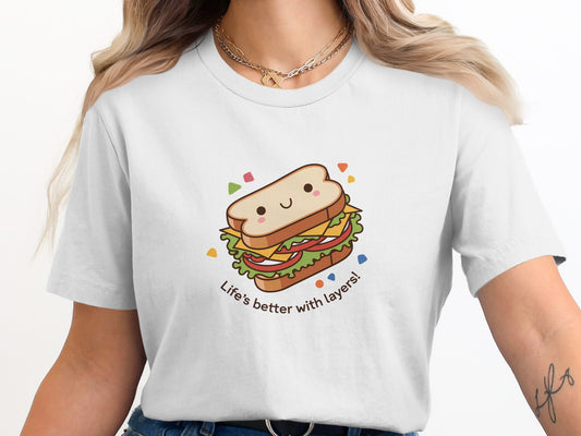Life's Better with Layers Sandwich Graphic T-Shirt product type