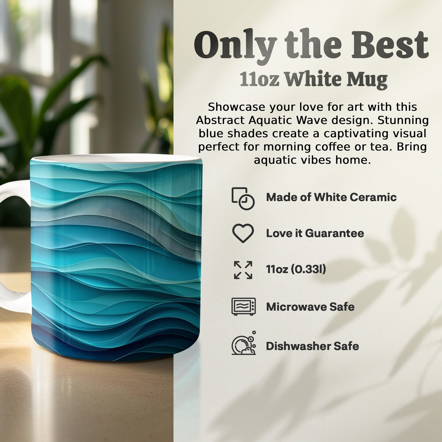 Only the Best Blue Wave Design White Mug product