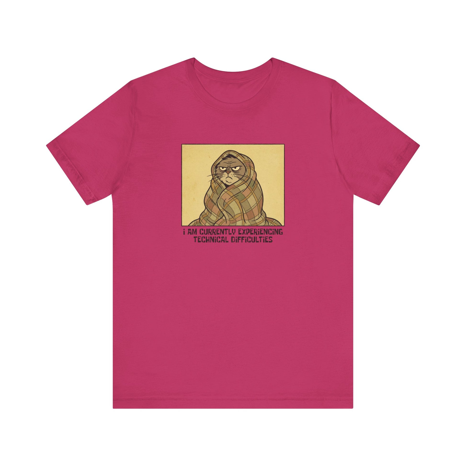T-shirt with a grumpy cat wrapped in a blanket and text.