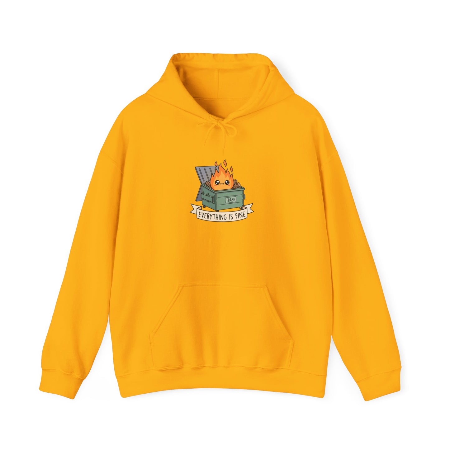 Yellow hoodie with cartoon dumpster fire graphic that says "Everything is Fine".