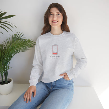 Light grey sweatshirt with "My Social Battery is at 1%" text and battery icon.