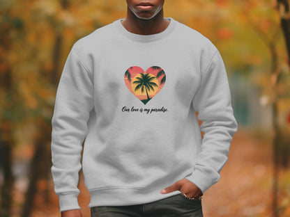 Our love is my paradise heart design sweatshirt product